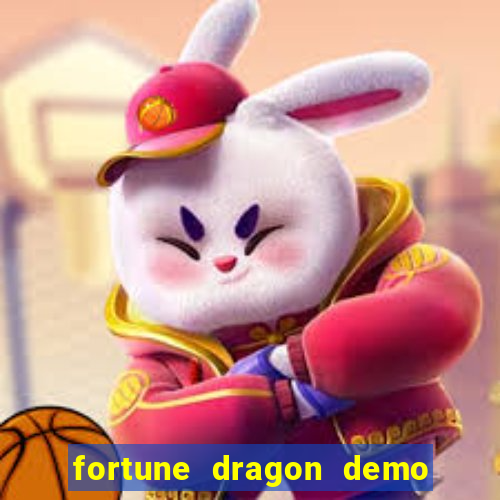 fortune dragon demo bet 500